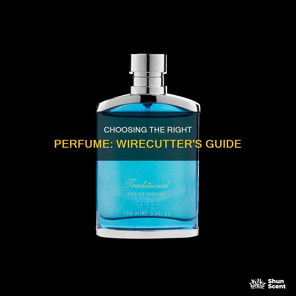 how to choose perfume wirecutter
