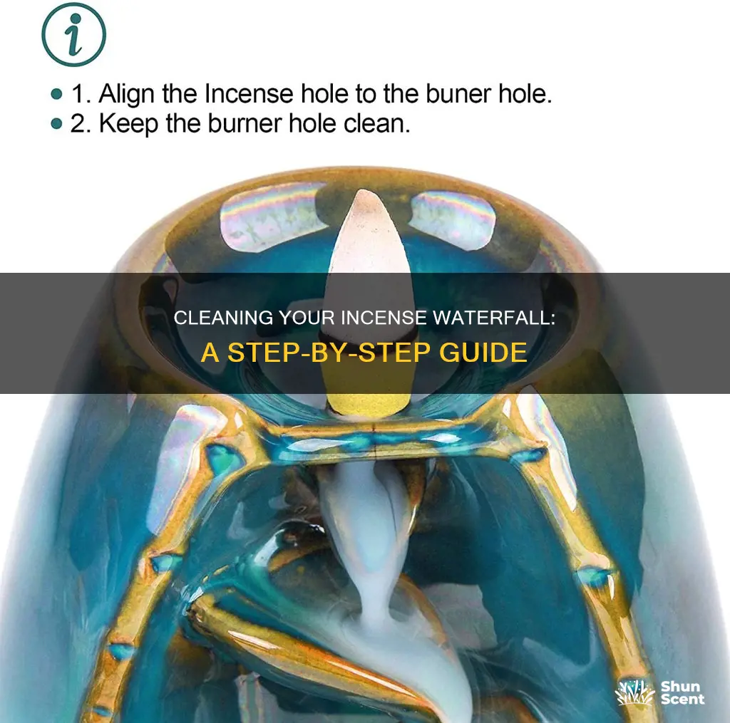 how to clean an incense waterfall