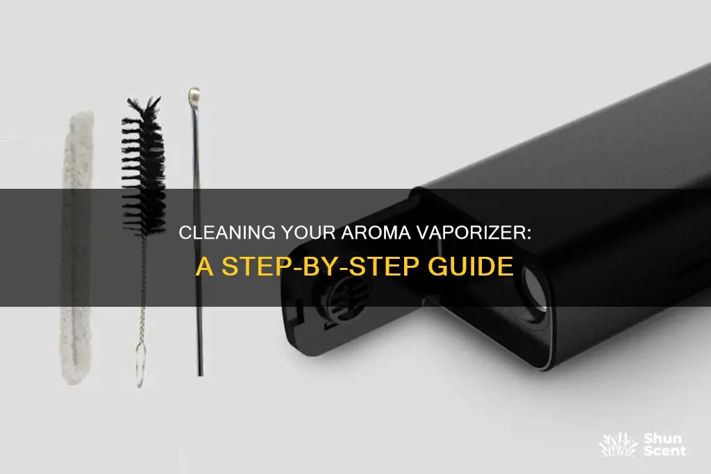 how to clean aroma vaporizer