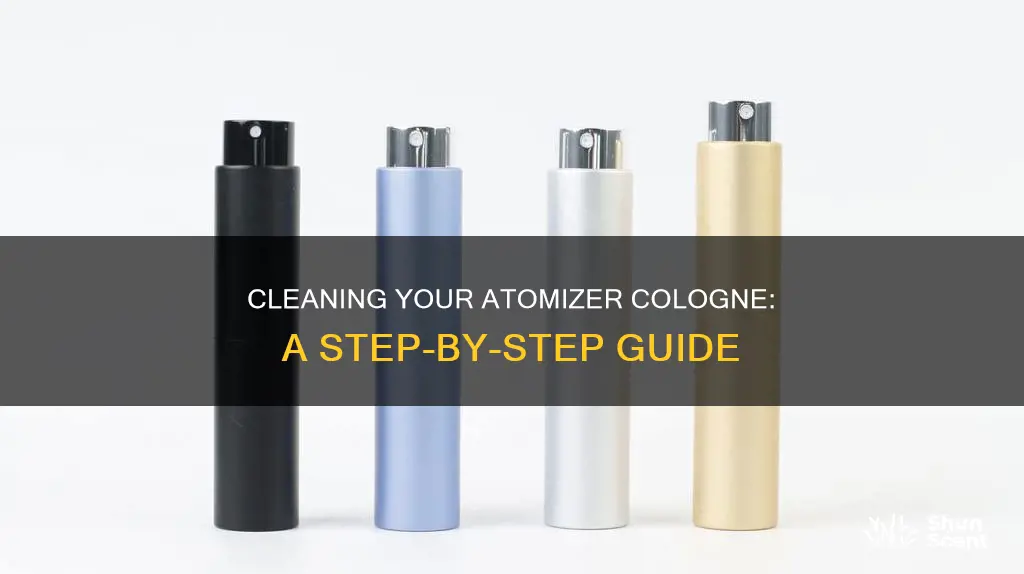 how to clean atomizer cologne