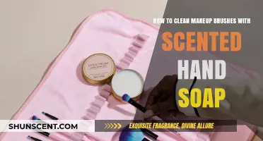 Freshen Up Your Brushes: Scented Hand Soap Cleaning Guide