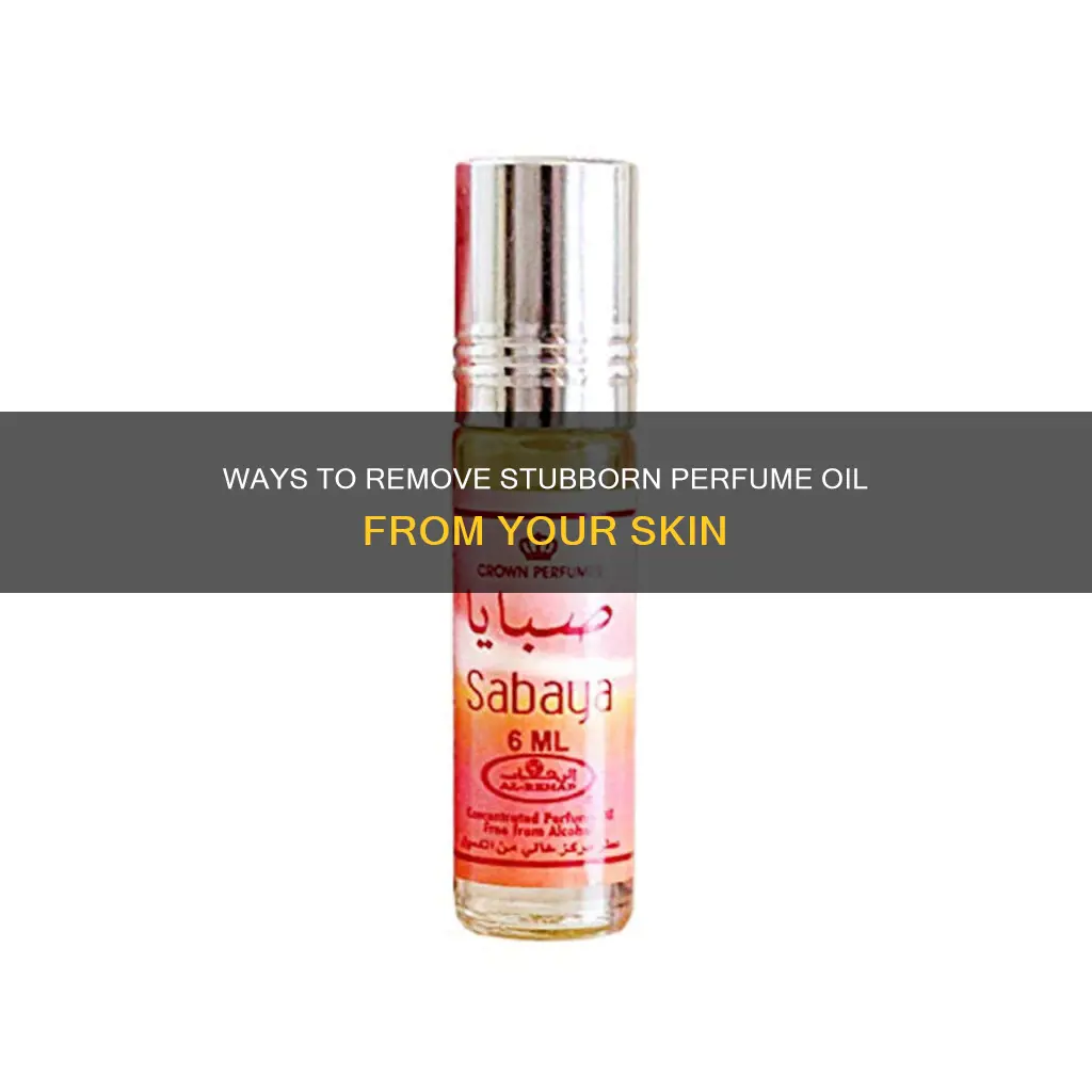 how to clean perfume oil off arm