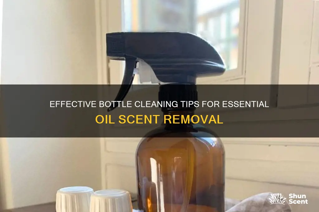 how to clean scent from bottles for essential iol