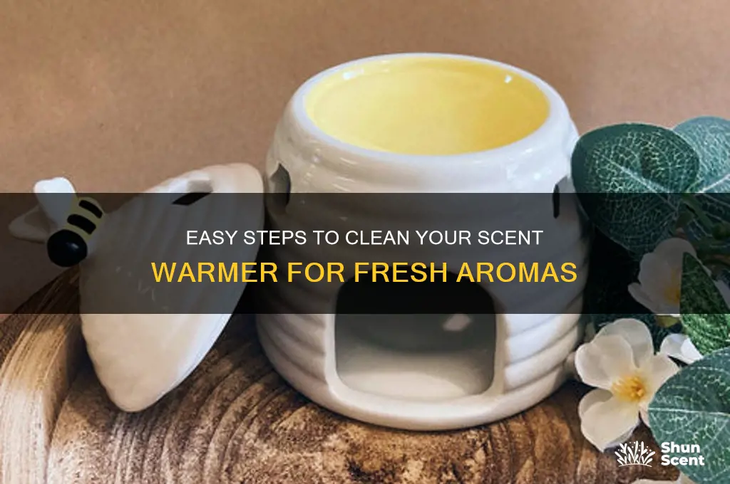 how to clean scent warmer