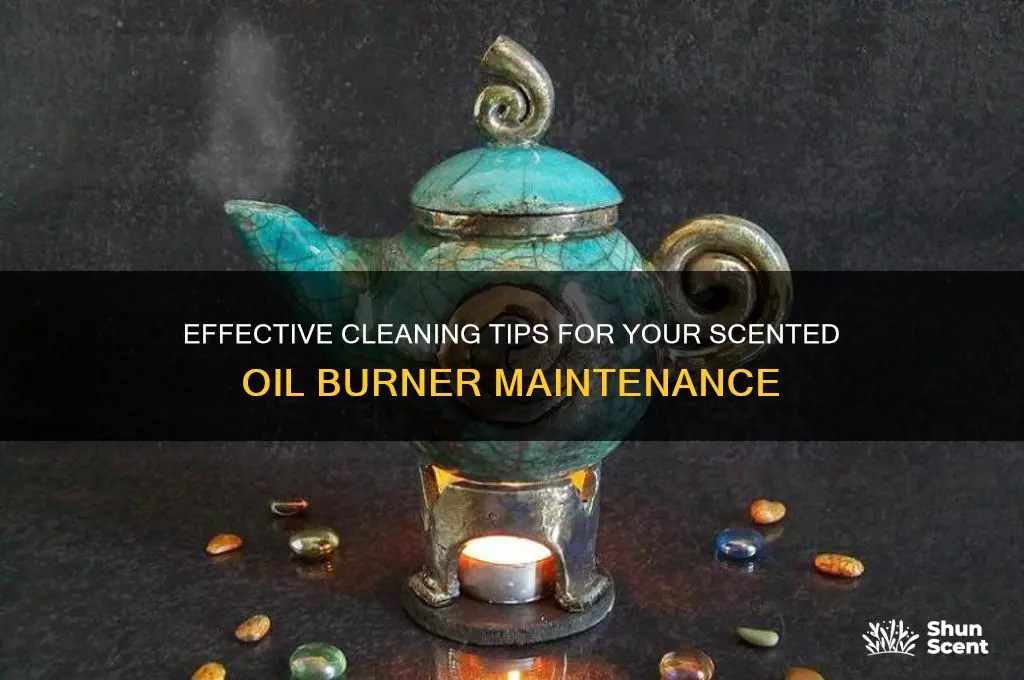 how to clean scented oil burner