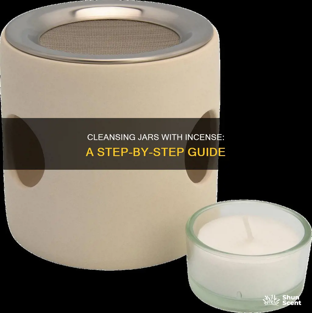 how to cleanse a jar with incense