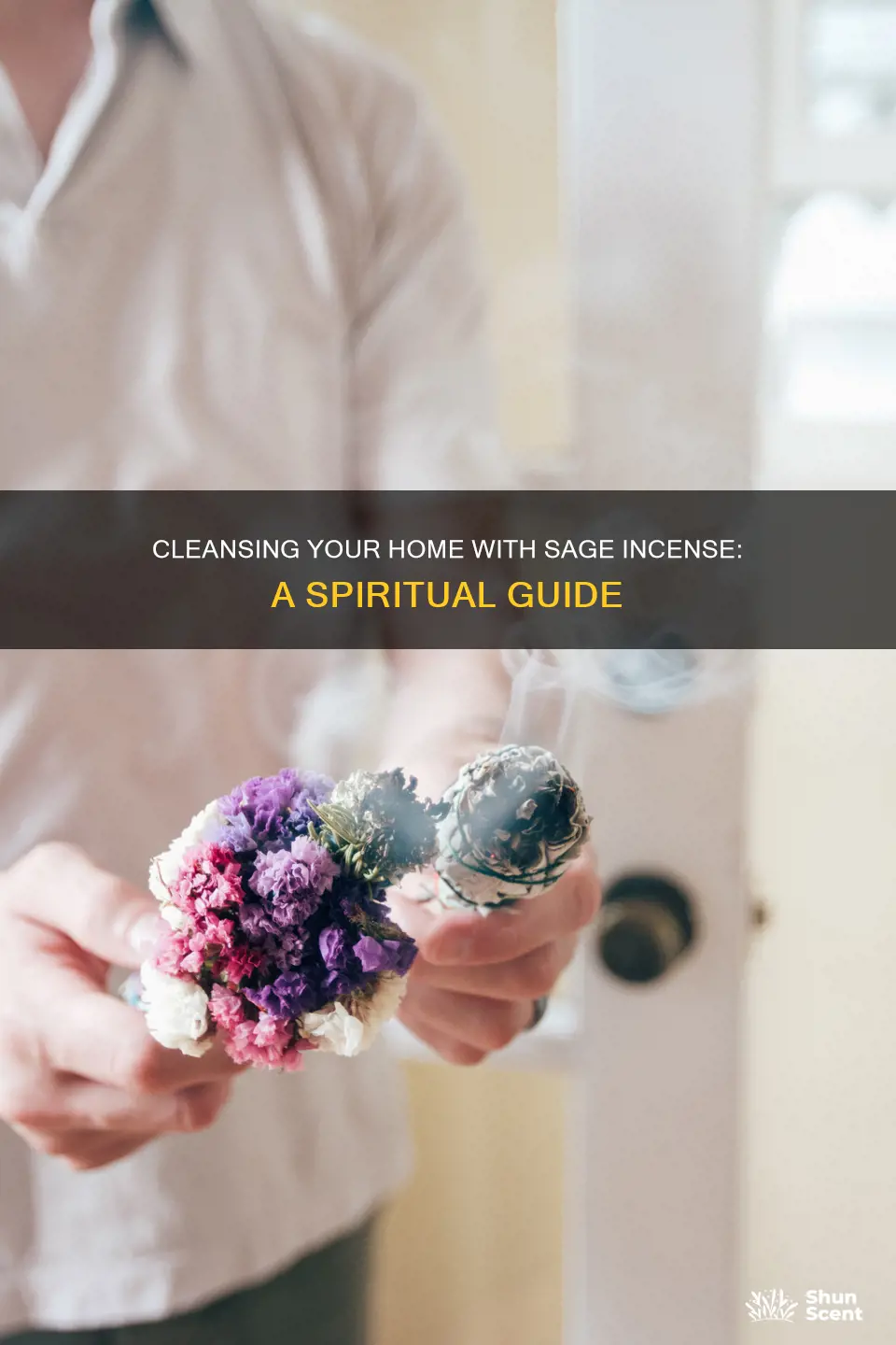 how to cleanse your house with sage incense