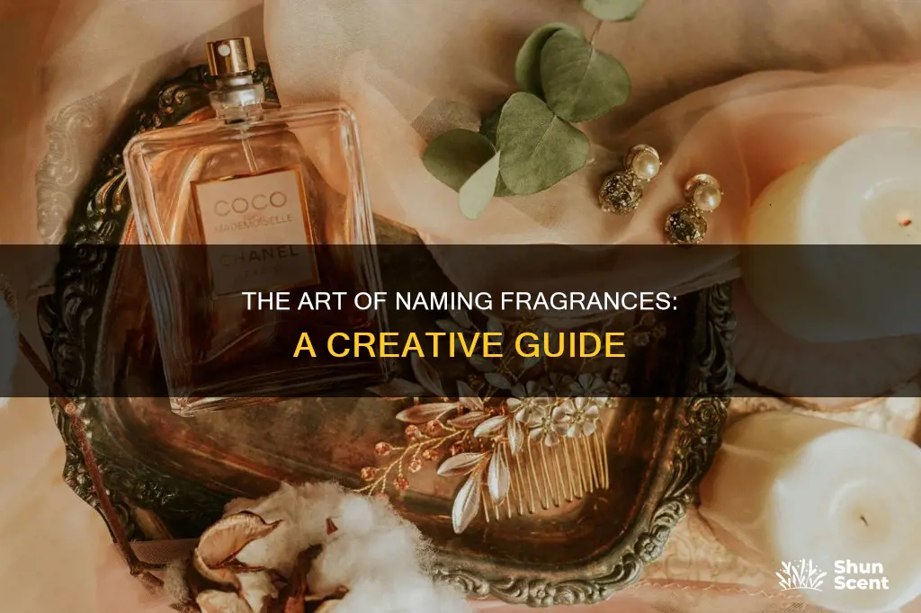 how to come up with a fragrance name