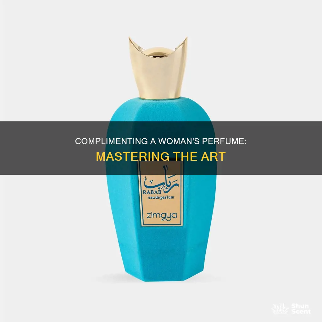how to compliment a girl on her perfume