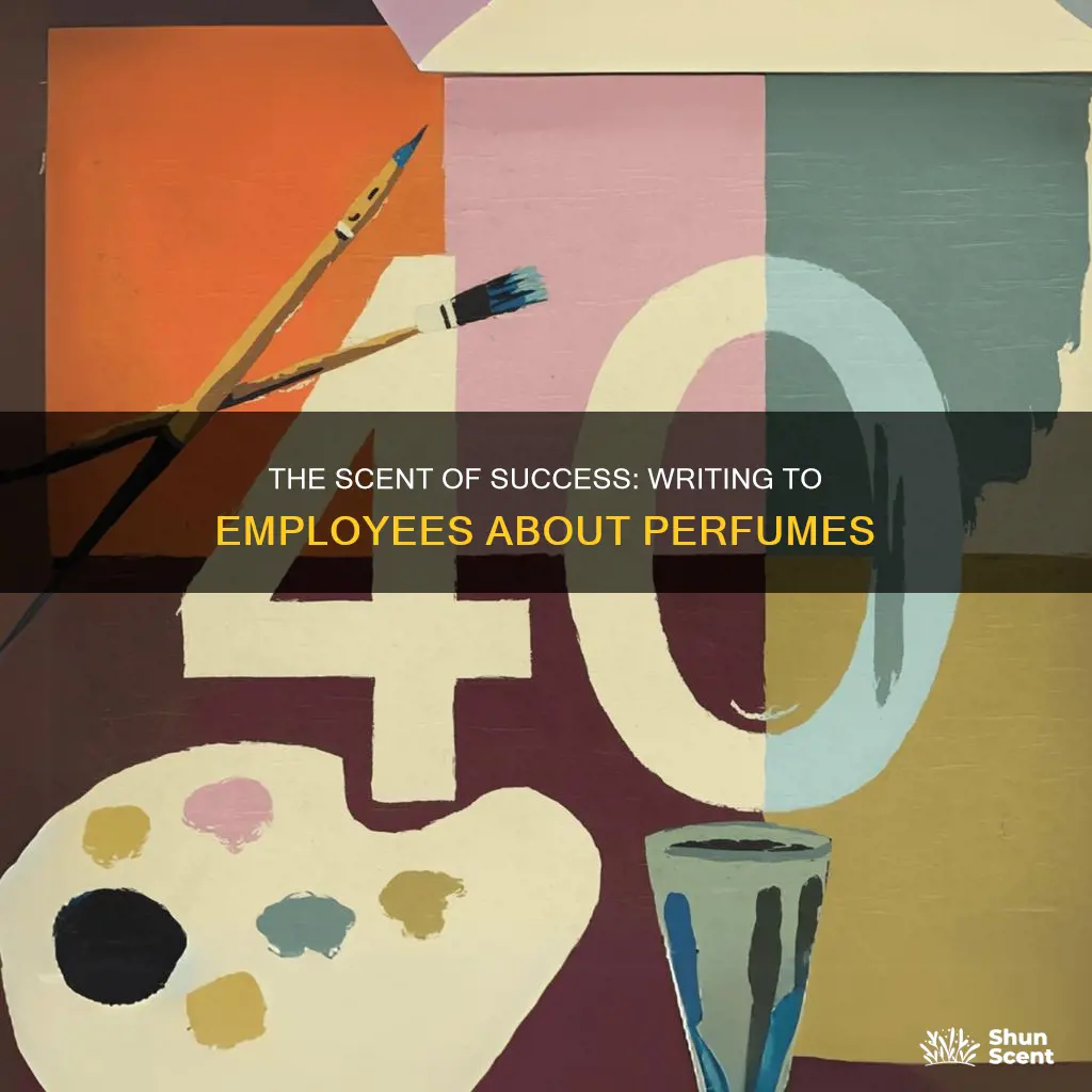 how to compose a letter to employees about perfumes