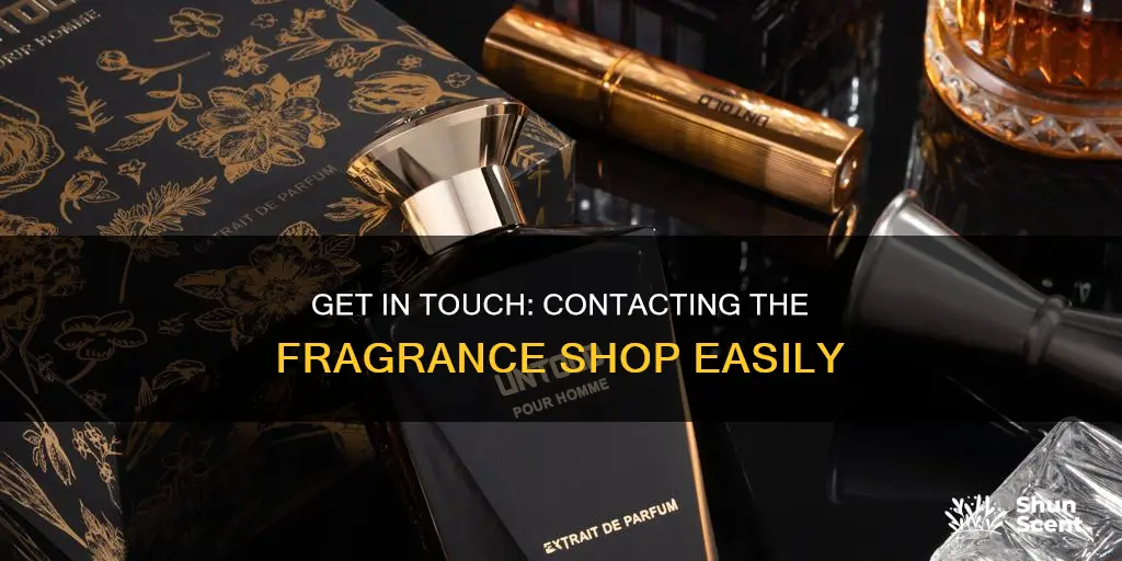 how to contact the fragrance shop
