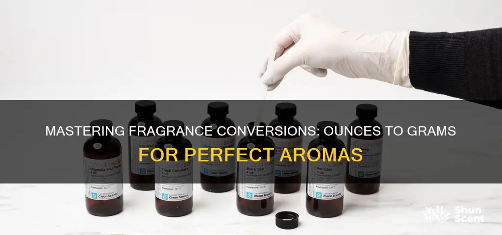 how to convert fragrance oils from ounces to grams