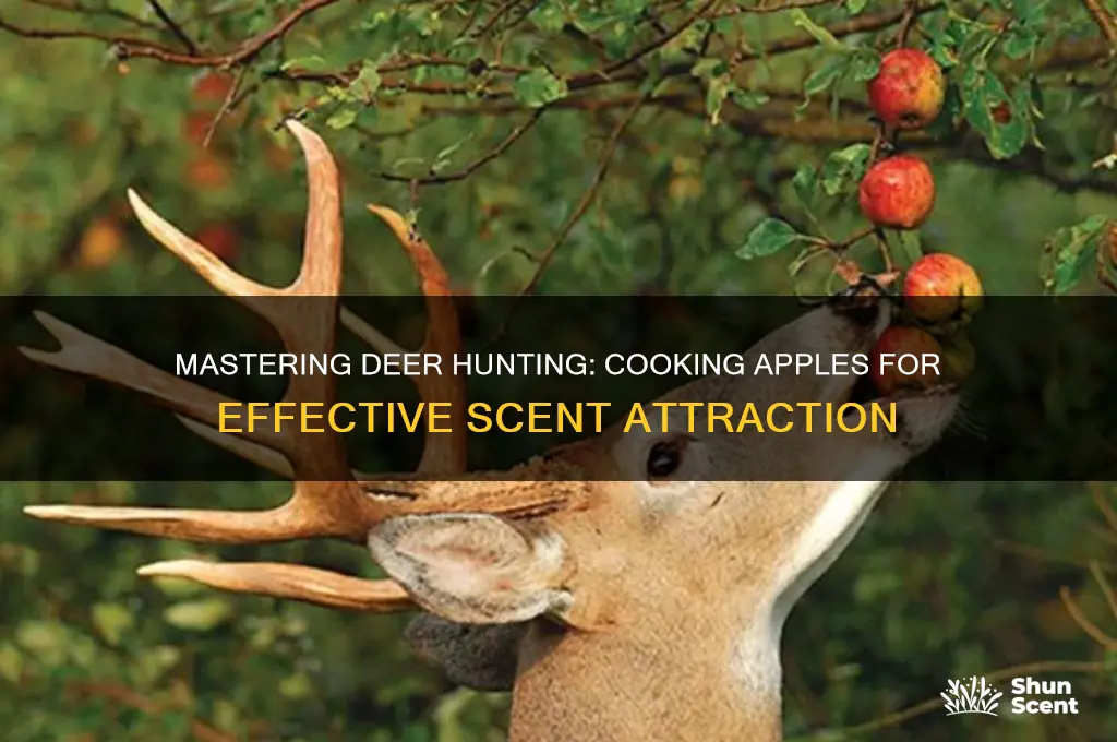 how to cook apples for deer hunting scent