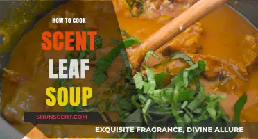 Mastering Scent Leaf Soup: A Flavorful Nigerian Recipe Guide