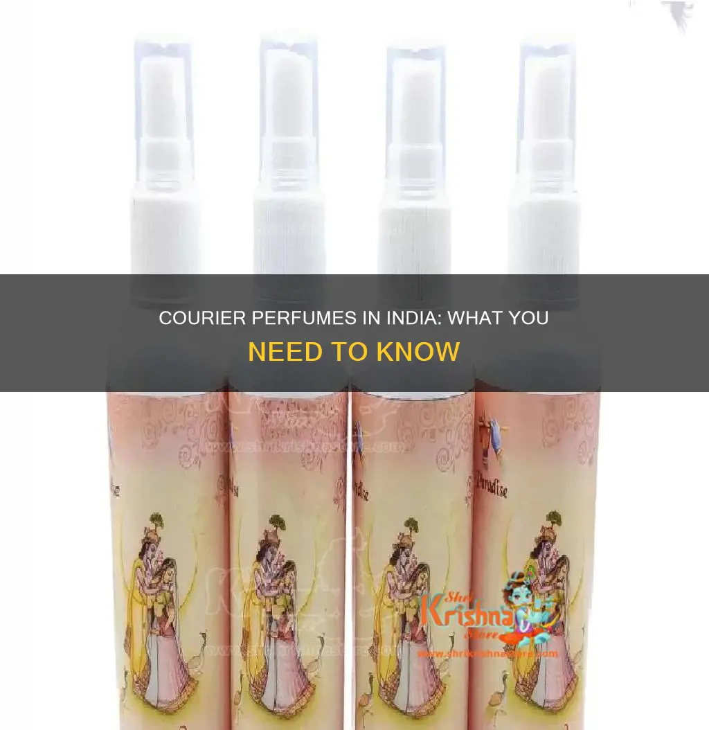 how to courier perfume in india