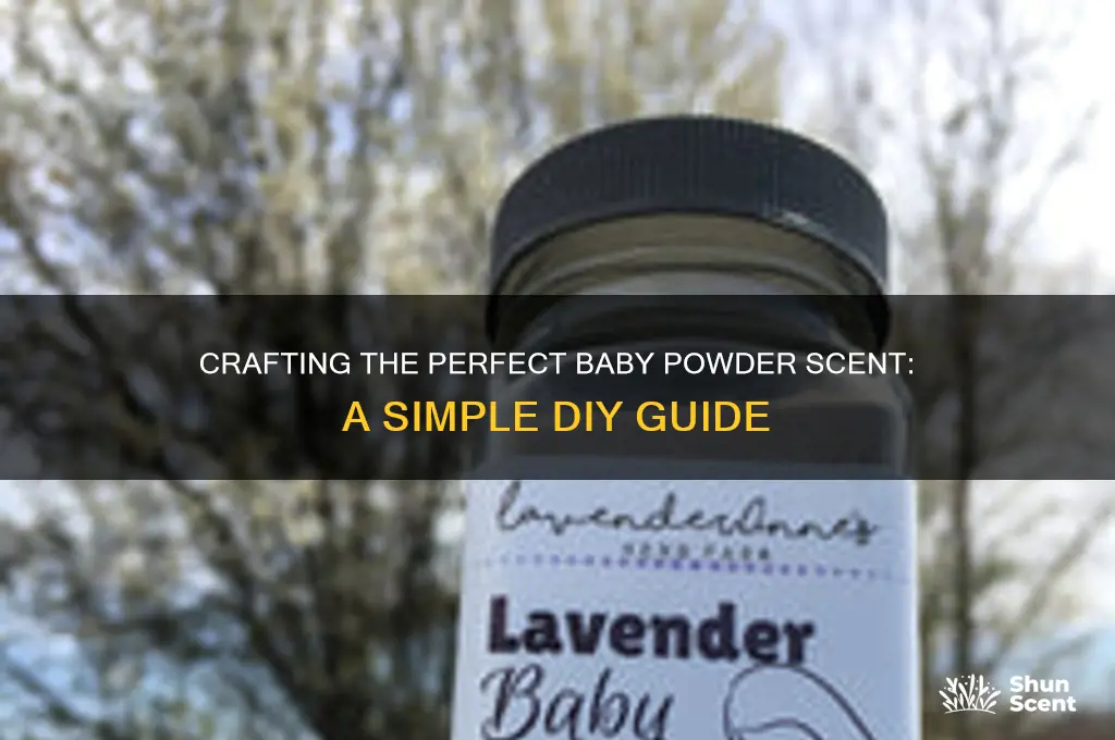 how to create baby powder scent