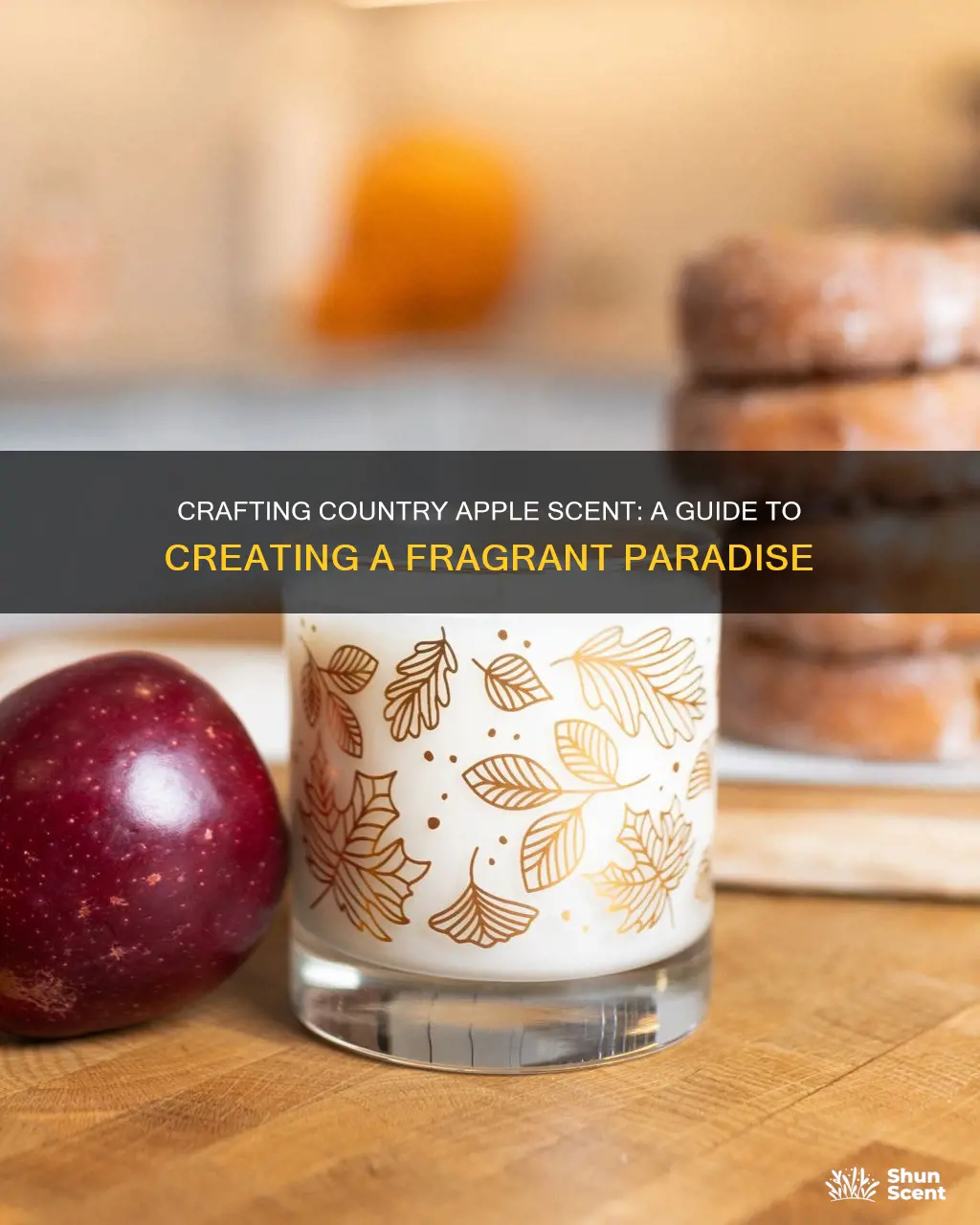 how to create country apple fragrance