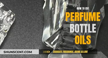 Cutting Perfume Bottle Oils: A Step-by-Step Guide