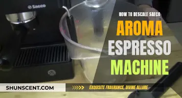 Descaling Your Saeco Aroma Espresso Machine: Step-by-Step Guide