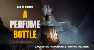 The Art of Describing Perfume Bottles
