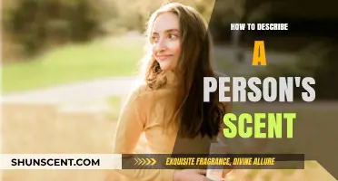 Capturing Essence: Articulating a Person's Unique Scent Profile Effectively