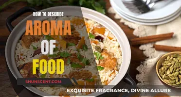 Explore the Art of Describing Food Aroma