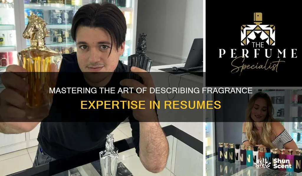 how to describe fragrance specialist on resume