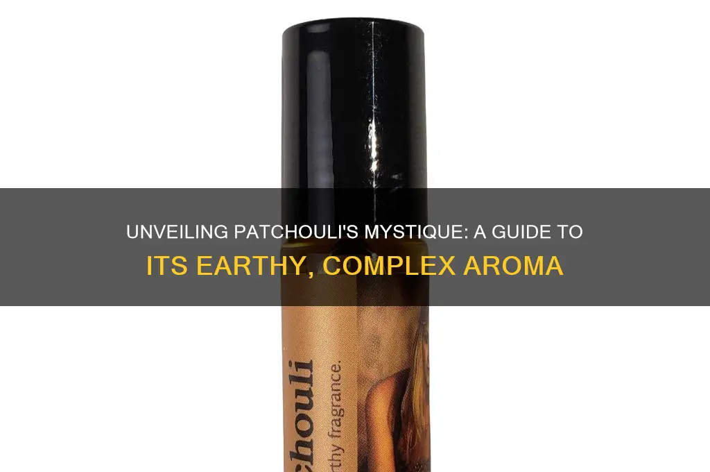 how to describe patchouli scent