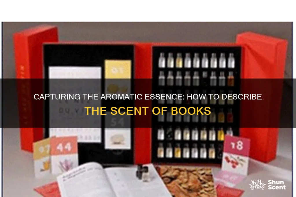 how to describe scent of books
