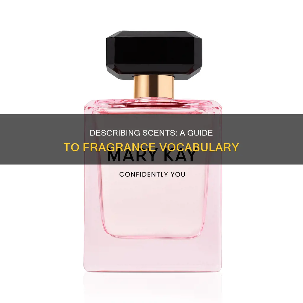 how to describe someone perfume