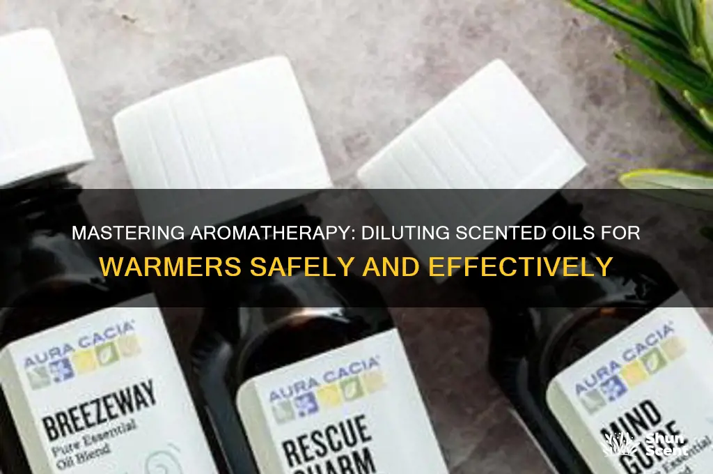 how to dilute scented oils for warmers