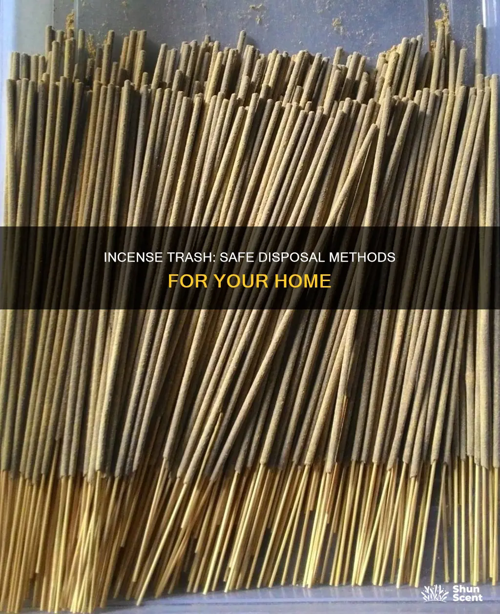 how to discard incense trash