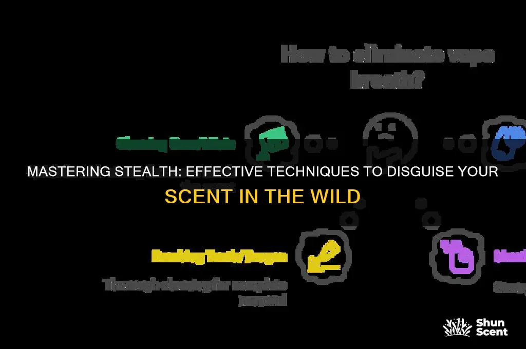 how to disguise your scent