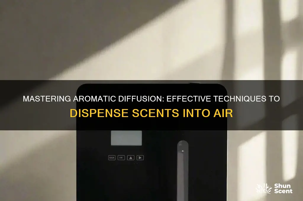 how to dispense scents into air