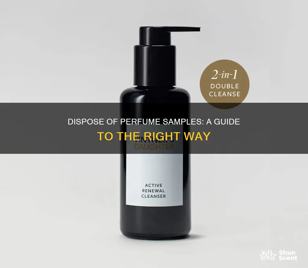 how to dispose of perfume samples