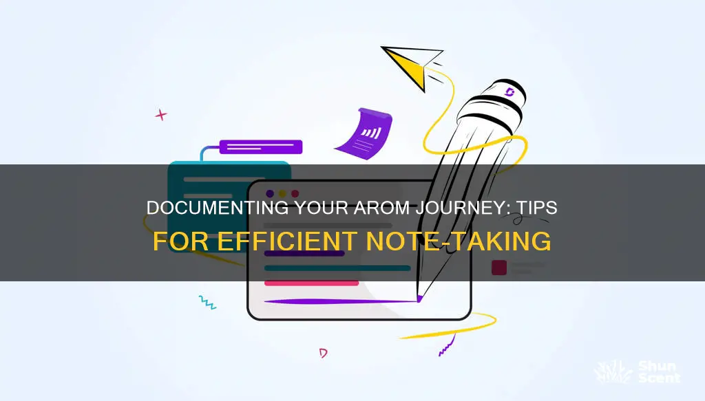 how to document arom