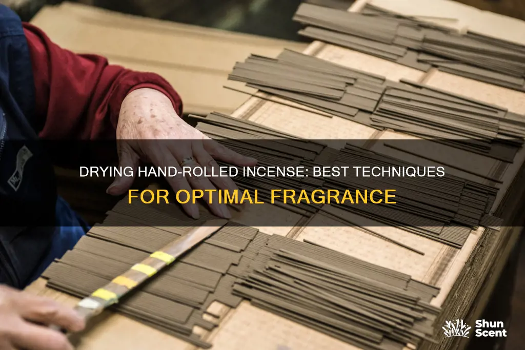 how to dry hand rolled incense