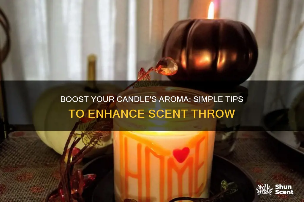 how to enhance candle scent