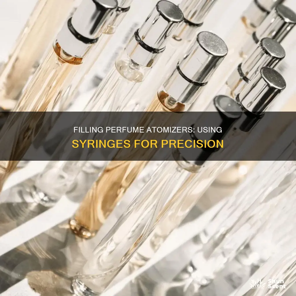 how to fill perfume atomizer with syringe
