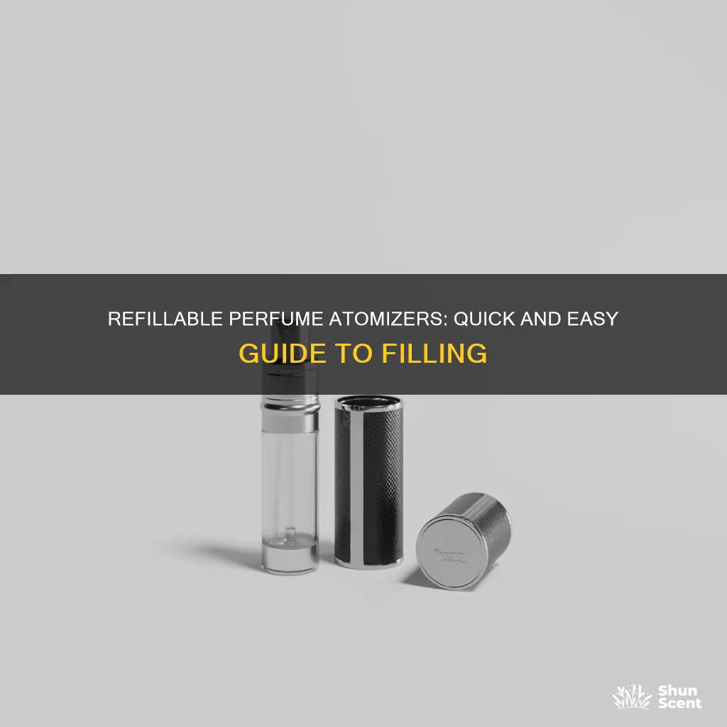 how to fill refillable perfume atomizer