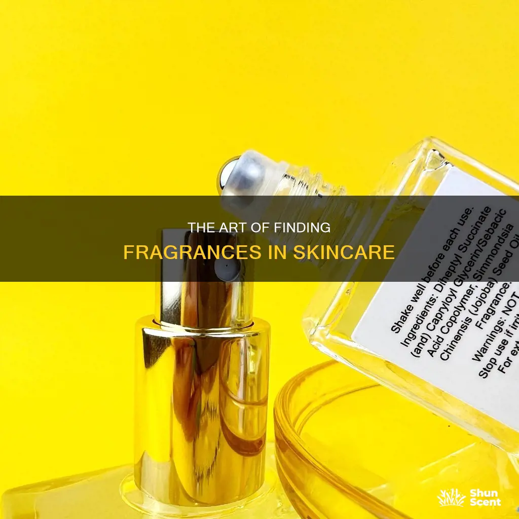 how to find fragrance in skincare