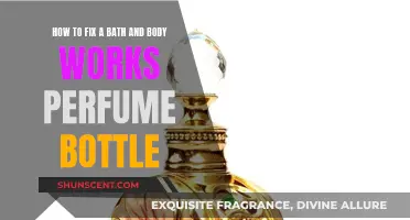 Repairing Bath and Body Works Perfume Bottles