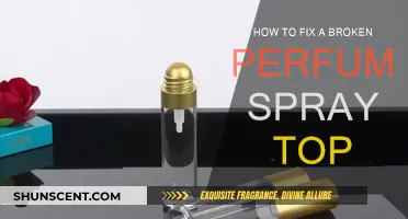 Quickly Fix a Broken Perfume Spray Top
