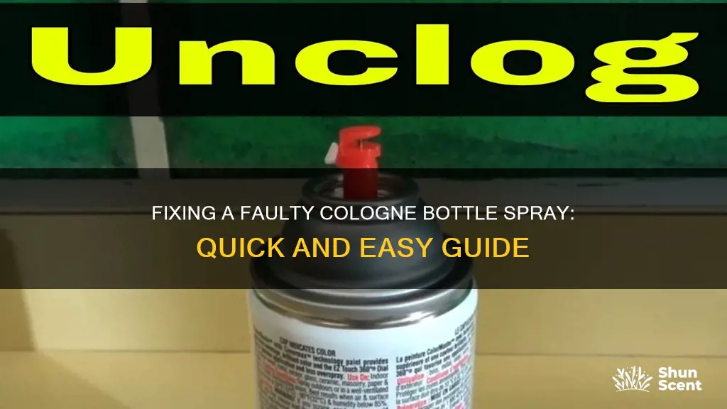 how to fix a cologne bottle that won t spray