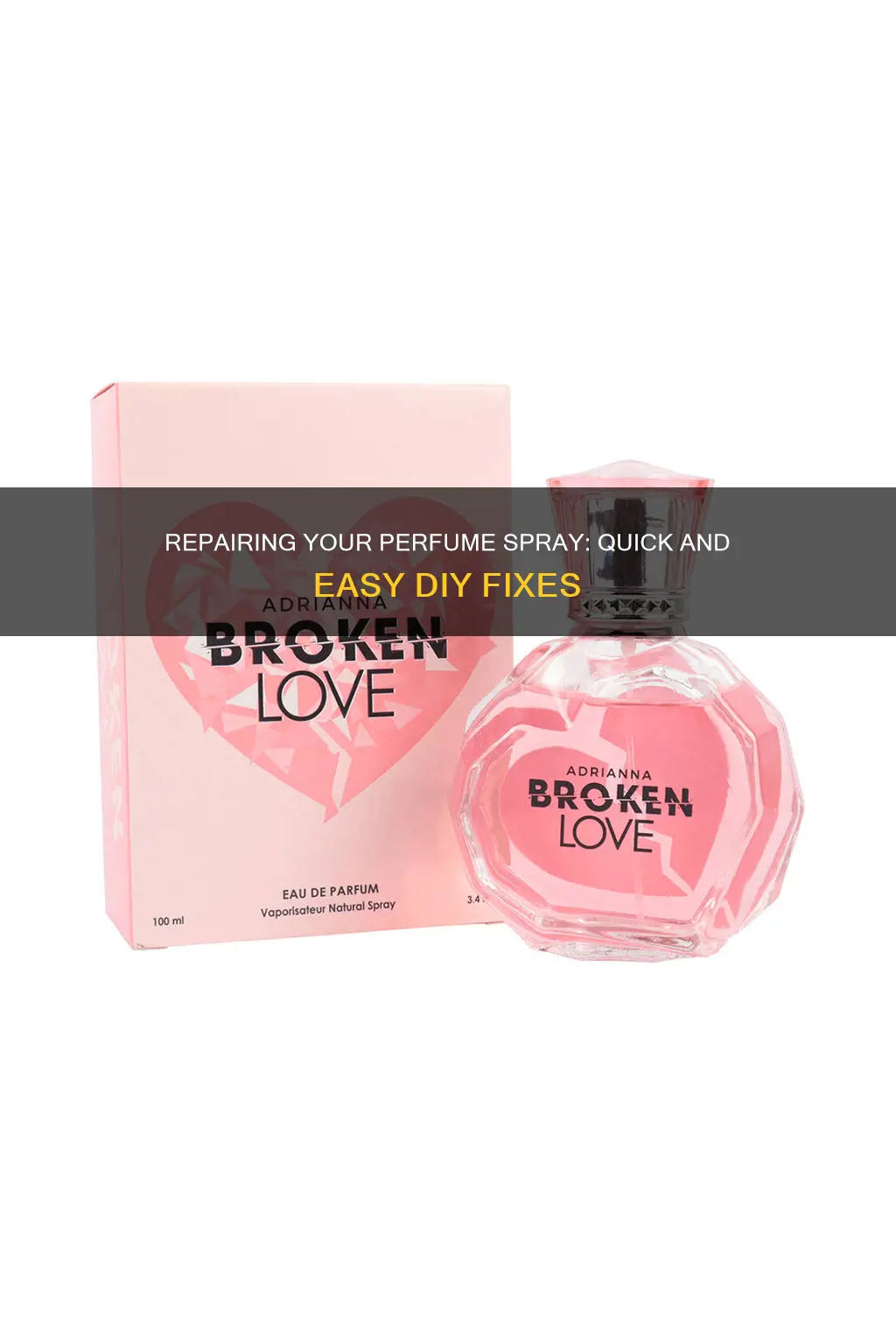 how to fix a perfume spray