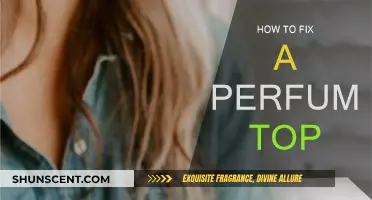 Repairing a Perfume Top: Quick and Easy DIY Solutions