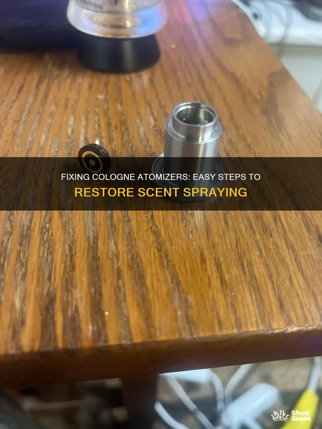 how to fix atomizer on cologne