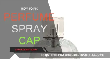 Repairing a Perfume Spray Cap: Quick DIY Guide