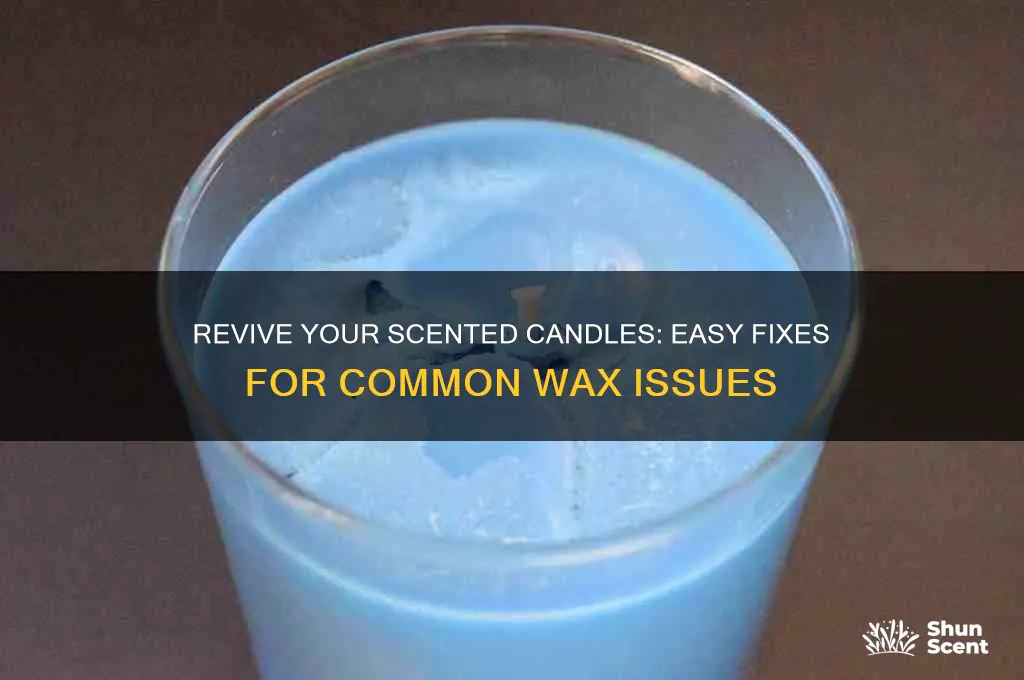how to fix scented candle
