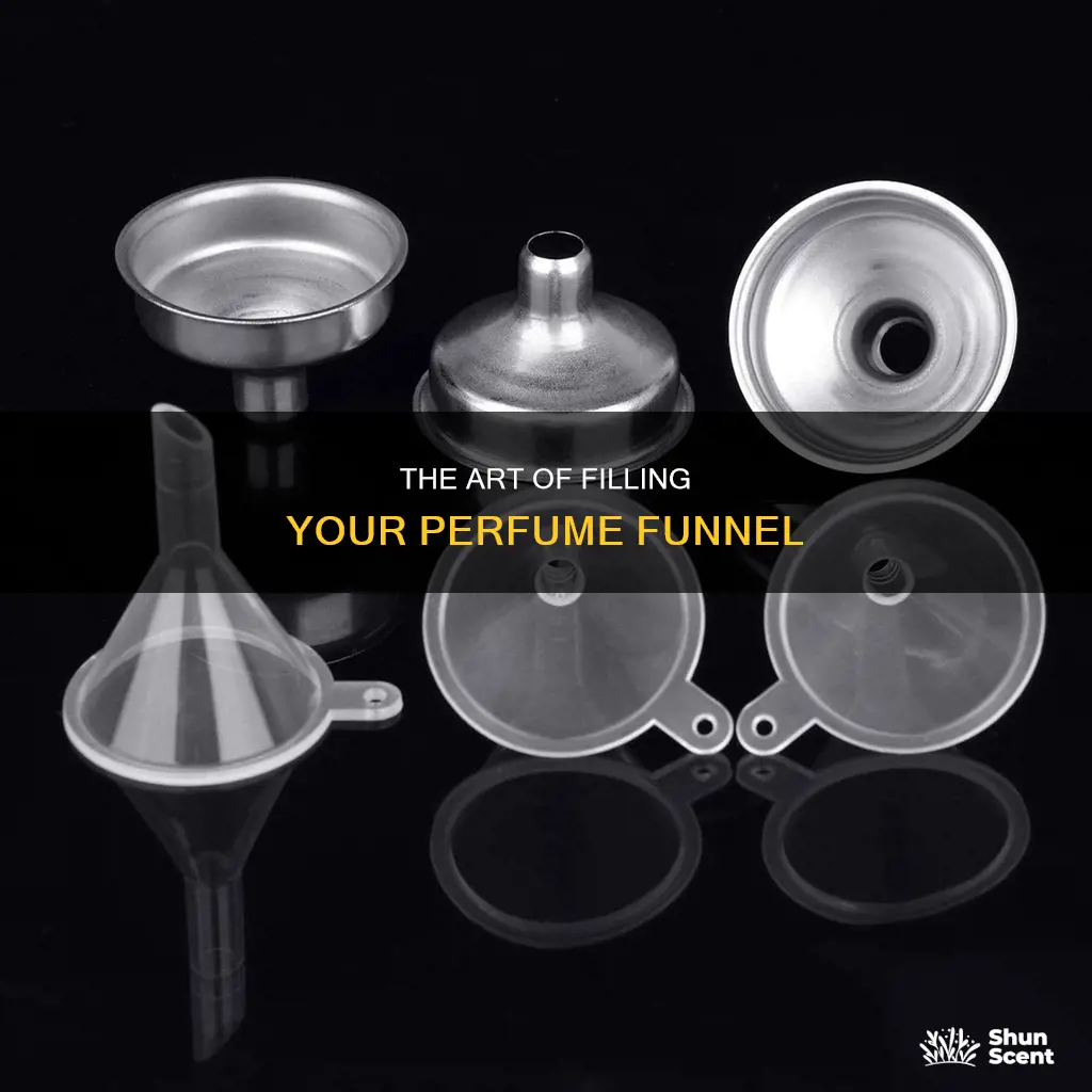 how to funnel perfume